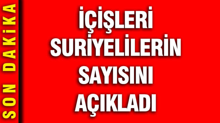icisleri-bakanligi-suriyelilerin-sayisini-acikladi-VBvVn8SY